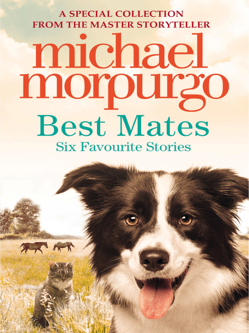 Title details for Best Mates by Michael Morpurgo - Available